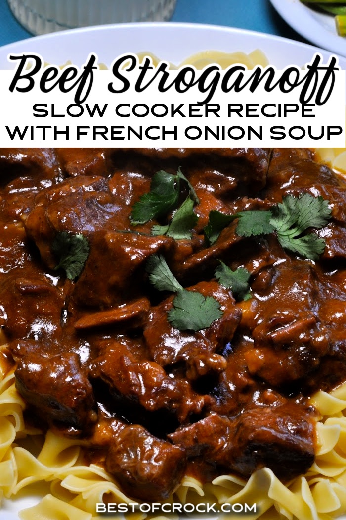 Everyone will love this homemade slow cooker beef stroganoff recipe! The French Onion soup adds to the savory flavors, making this stroganoff a great family dinner recipe. Creamy Beef Stroganoff Slow Cooker | Crockpot Beef Recipes | Crockpot Pasta Recipes | Russian Recipes for Dinner | How to Make Beef Stroganoff | Beef Recipes with Mushrooms | Crockpot Pasta Recipes | Slow Cooker Pasta Recipes #slowcooker #dinner