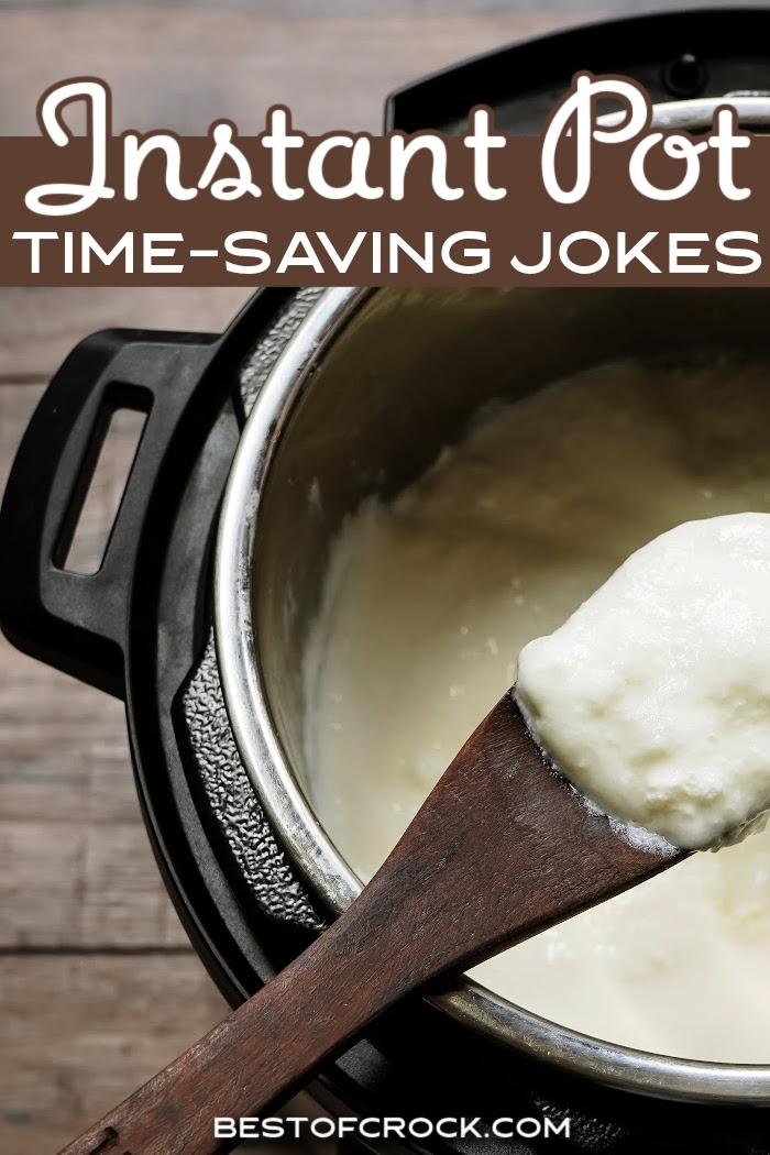 Time saving Instant Pot jokes are perfect for laughing during the time you saved cooking amazing Instant Pot recipes. Funny Cooking Memes | Funny Instant Pot Memes | Memes About Pressure Cooking | Jokes About Cooking | Funny Cooking Jokes | Funny Pressure Cooker Jokes | Pressure Cooker Memes | Short Jokes About Instant Pots | Instant Pot Cooking Memes #instantpot #funnymemes via @bestofcrock