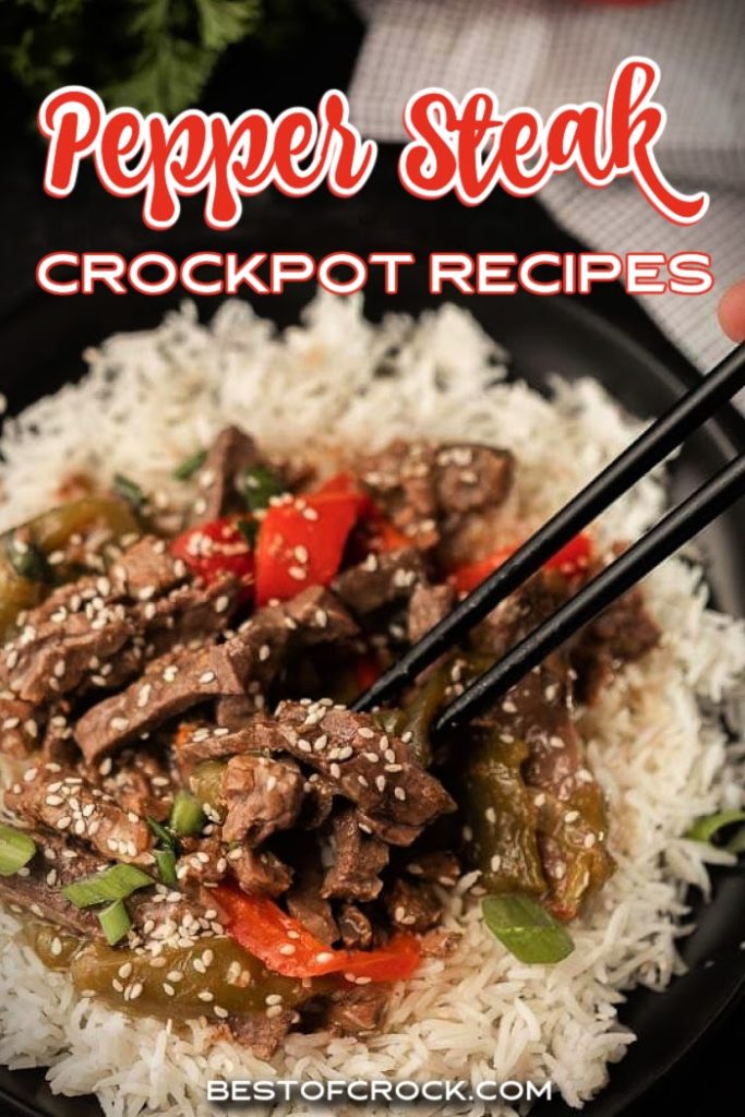 Crockpot Pepper Steak Recipes - Best of Crock