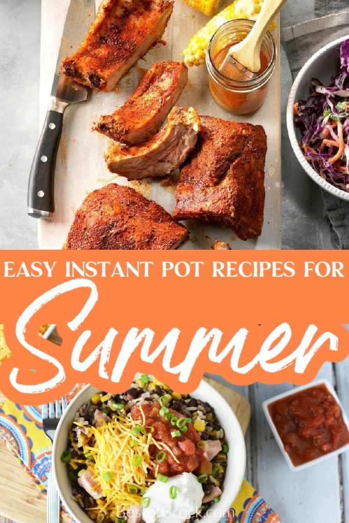 Enjoy summer instead of spending it in the kitchen with some easy summer Instant Pot recipes to save time and use it how you want. Summer Dinner Recipes | Easy Summer Recipes | Pressure Cooker Recipes for Summer | Quick Summer Recipes | Quick Dinner Recipes | Instant Pot Recipes for a Crowd | Instant Pot Lunch Recipes | Summer Lunch Recipes | Quick Lunch Recipes #instantpotrecipes #summerrecipes