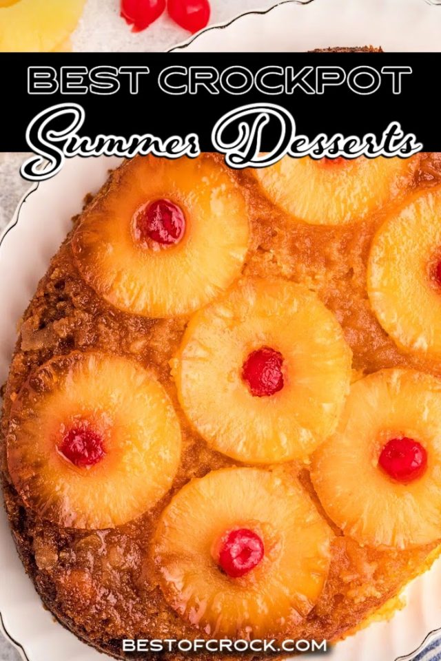 Best Crockpot Summer Dessert Recipes for a Crowd