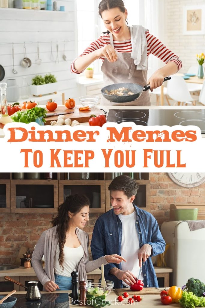 Funny dinner memes are perfect for making light of something that doesn’t always feel light and fun for the cook. Funny Food Memes | Funny Food Jokes | Jokes About Cooking | Jokes About Dinner | Dinner Jokes | Quotes About Dinner | Cooking Quotes #dinnermemes #funnymemes