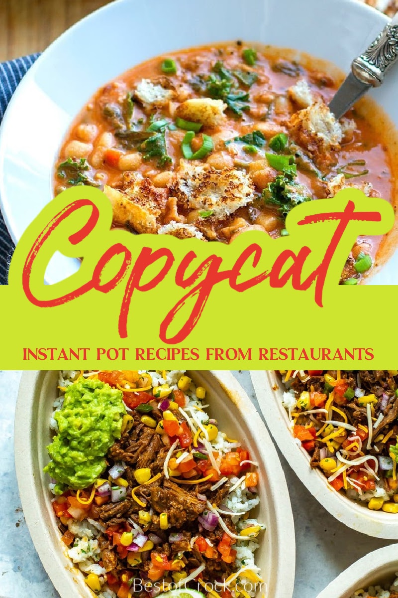 Instant Pot copycat recipes are easy restaurant recipes you can make at home when that craving hits, but the budget doesn’t. Top Secret Restaurant Recipes | Restaurant Recipes List | Copycat Restaurant Recipes | Copycat Olive Garden | Copycat Chipotle | Instant Pot Dinner Recipes | Easy Instant Pot Recipes | Healthy Instant Pot Recipes | Pressure Cooker Dinner Recipes #instantpotrecipes #copycatrecipes via @bestofcrock