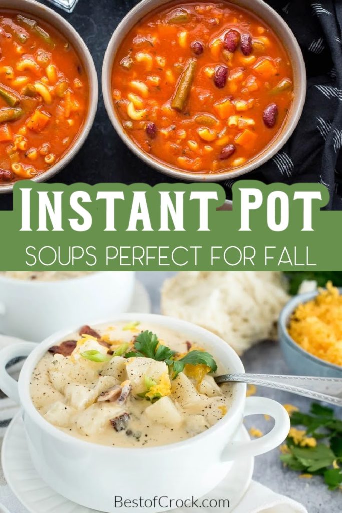 The best Instant Pot soup recipes are perfect for fall comfort food recipes that you can enjoy with a busy schedule. Instant Pot Dinner Recipes | Instant Pot Lunch Recipes | Instant Pot Side Dish Recipes | Quick Dinner Recipes | Easy Lunch Recipes | Homemade Soup Recipes | Easy Homemade Soups | Healthy Soup Recipes | Instant Pot Comfort Food Ideas | Homemade Comfort Food Recipes