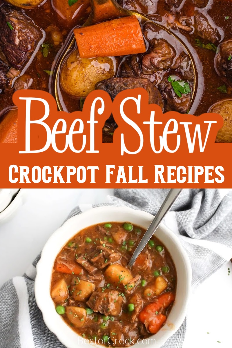 The best crockpot stews with beef for fall are filled with flavor and easy to make, and the leftovers mean saving money on groceries! Crockpot Recipes with Beef | Fall Crockpot Recipes | Crockpot Recipes for Fall | Slow Cooker Fall Recipes | Slow Cooker Stew Recipes | Beef Stew Recipes | Beef Dinner Recipes | Crockpot Family Dinner Recipes | Fall Dinner Ideas