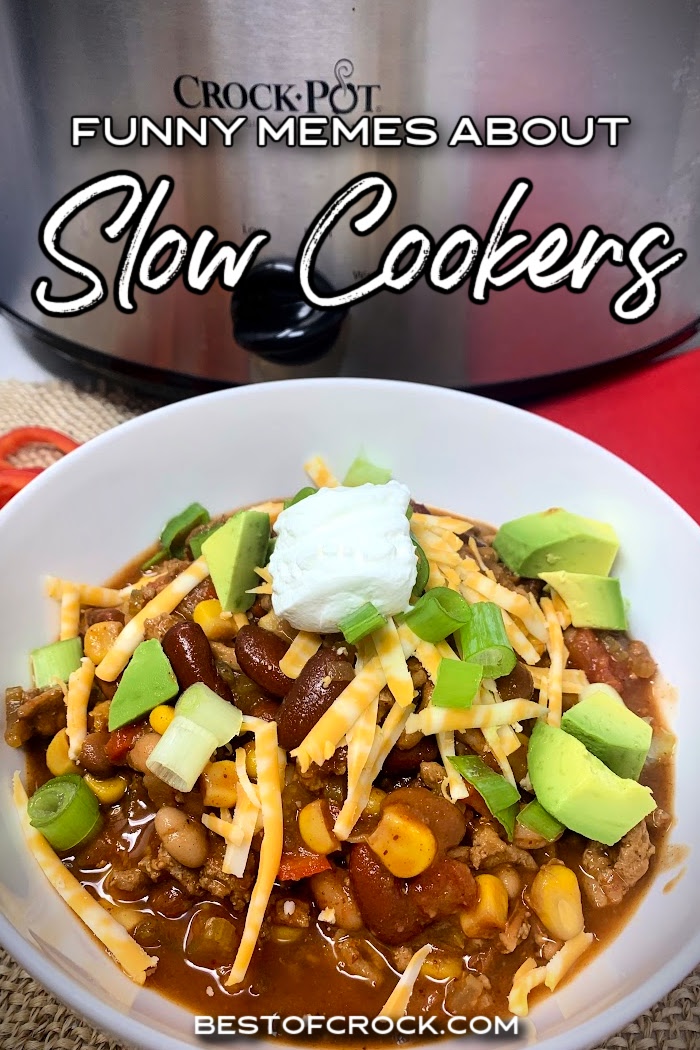 Laughing at some funny slow cooker memes can help pass the cooking time in the kitchen while you prepare your meal. Slow Cooker Jokes | Memes for Slow Cooker | Memes for Home Chefs | Home Cook Memes | Funny Memes About Cooking | Funny Cooking Memes | Memes for the Kitchen | Kitchen Memes for Cooks via @bestofcrock