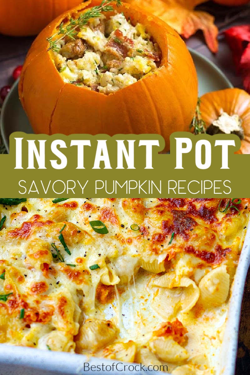 The best savory Instant Pot pumpkin recipes are perfect as Halloween party recipes or even Thanksgiving side dishes. Recipes with Pumpkin | Instant Pot Recipes with Pumpkin | Instant Pot Recipes with Fruit | Savory Fruit Recipes | Savory Pumpkin Recipes | Instant Pot Halloween Party Recipes | Halloween Recipes for a Crowd | Fall Dinner Recipes | Instant Pot Fall Recipes | Fall Dinner Party Recipes via @bestofcrock