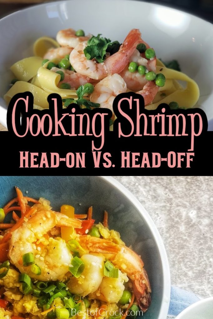 Shrimp Head on vs Head Off Cooking Process - Best of Crock