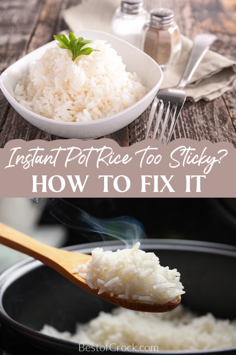 Instant pot rice too sticky? Don’t worry; there are ways to fix sticky rice so you have perfect rice for any recipe you are making! Instant Pot Rice Tips | Pressure Cooker Rice Tips | How to Make Instant Pot Rice | Tips for Sticky Rice | Ways to Avoid Sticky Rice | How to Fix Sticky Rice | Instant Pot Cooking Tips | Tips for Cooking Rice | Easy Dinner Recipes via @bestofcrock