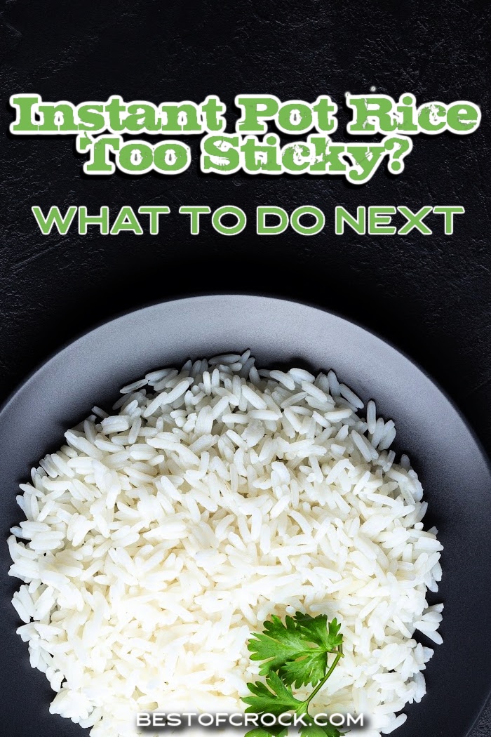 Instant pot rice too sticky? Don’t worry; there are ways to fix sticky rice so you have perfect rice for any recipe you are making! Instant Pot Rice Tips | Pressure Cooker Rice Tips | How to Make Instant Pot Rice | Tips for Sticky Rice | Ways to Avoid Sticky Rice | How to Fix Sticky Rice | Instant Pot Cooking Tips | Tips for Cooking Rice | Easy Dinner Recipes via @bestofcrock