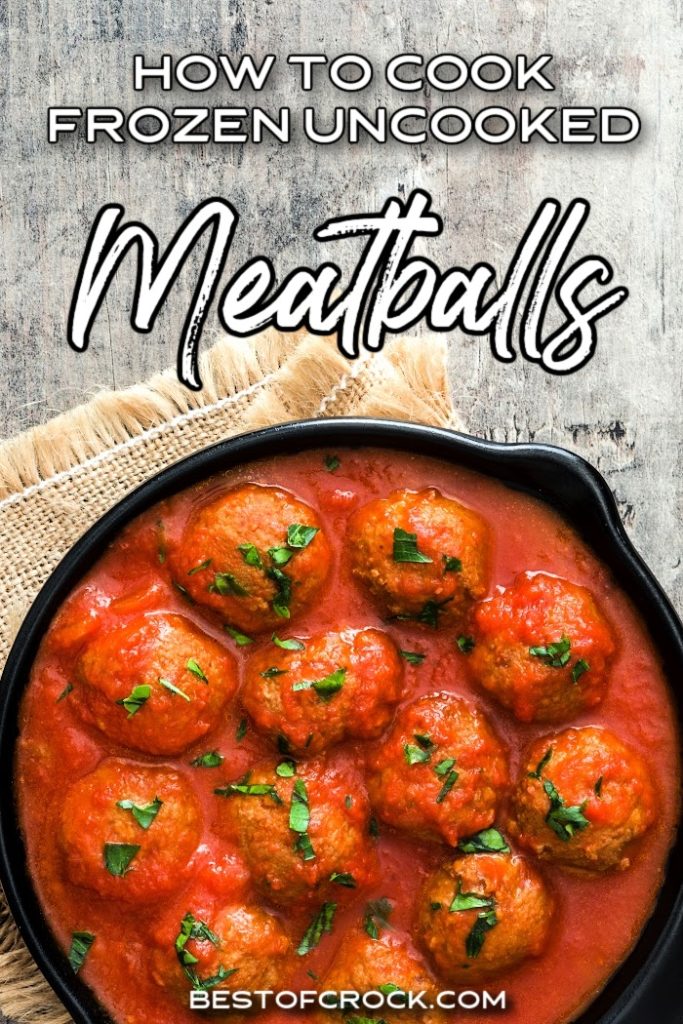 How to Cook Frozen Uncooked Meatballs Best of Crock