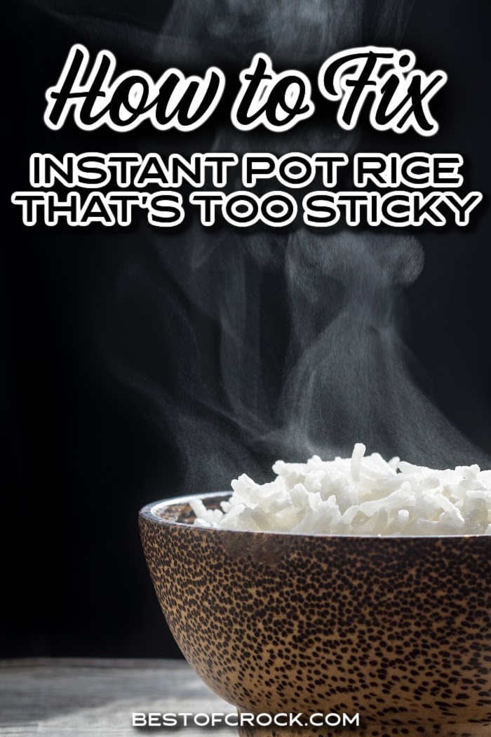 Instant pot rice too sticky? Don’t worry; there are ways to fix sticky rice so you have perfect rice for any recipe you are making! Instant Pot Rice Tips | Pressure Cooker Rice Tips | How to Make Instant Pot Rice | Tips for Sticky Rice | Ways to Avoid Sticky Rice | How to Fix Sticky Rice | Instant Pot Cooking Tips | Tips for Cooking Rice | Easy Dinner Recipes