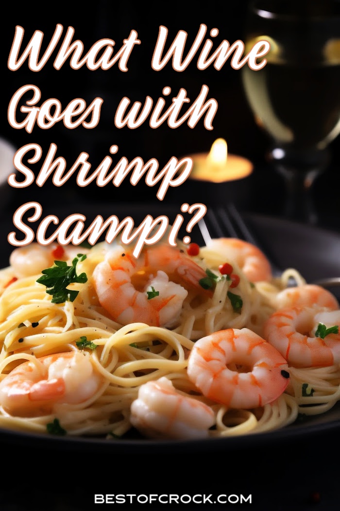 Trying to figure out what wine goes with shrimp scampi isn’t tricky. But knowing why can help you make the best shrimp scampi wine pairings decision. Wine Pairings | Food and Wine Pairings | Pairing Wine with Seafood | Best Wine for Seafood | Best Wine for Shrimp | Best Wine for Pasta | Wine Pairings for Pasta | Wine Pairings for Date Night | Dinner Party Wine Pairing Ideas | Tips for Wine Pairings
