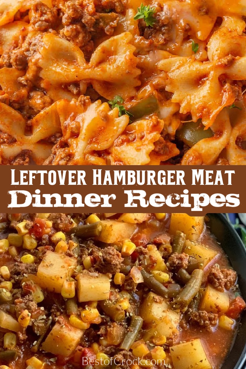These easy leftover hamburger meat recipes for dinner can help you prepare a quick meal for yourself or your family while keeping your grocery budget in check. Easy Recipes with Beef | Easy Ground Beef Dinner Recipes | Dinner Recipes with Ground Beef | Leftover Ground Beef Recipes | Leftover Hamburger Meat Ideas | Easy Dinner Recipes | Quick Dinner Recipes | Leftover Lunch Recipes via @bestofcrock