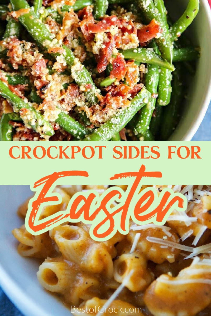 Crockpot Easter side dish recipes will go well with your lamb or ham this Easter and make cooking dinner for the family easier. Easter Recipes | Slow Cooker Easter Recipes | Crockpot Side Dishes | Crockpot Holiday Recipes | Crockpot Holiday Side Dishes | Slow Cooker Side Dishes | Healthy Crockpot Recipes | Recipes for Easter | Side Dishes for Easter Dinner | Easter Dinner Recipes