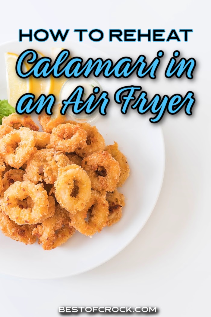 Use these tips to learn how to reheat calamari in an air fryer so those leftover calamari rings don’t have to go to waste. Easy Appetizer Ideas | Tips for Cooking Calamari | How to Make Calamari | How to Reheat Fried Food | Air Fryer Recipes | Tips for Air Fryer Calamari | Air Fryer Appetizers | Air Fryer Seafood Recipes | Easy Air Fryer Recipes via @bestofcrock