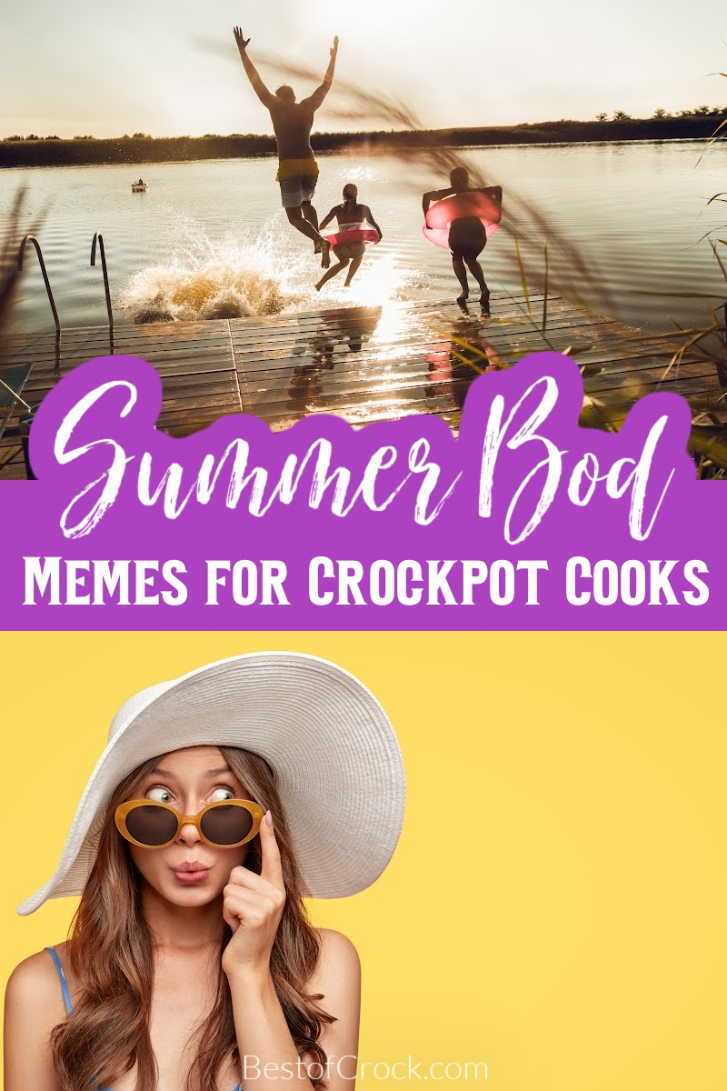 Use some funny summer-bod memes that are perfect for crockpot cooks who prefer a delicious meal over a gym membership. Summer Memes | Funny Memes for Summer | Funny Summer Memes | Funny Memes About Eating | Memes for Home Cooks | Home Chef Memes | Summer Bod Quotes via @bestofcrock