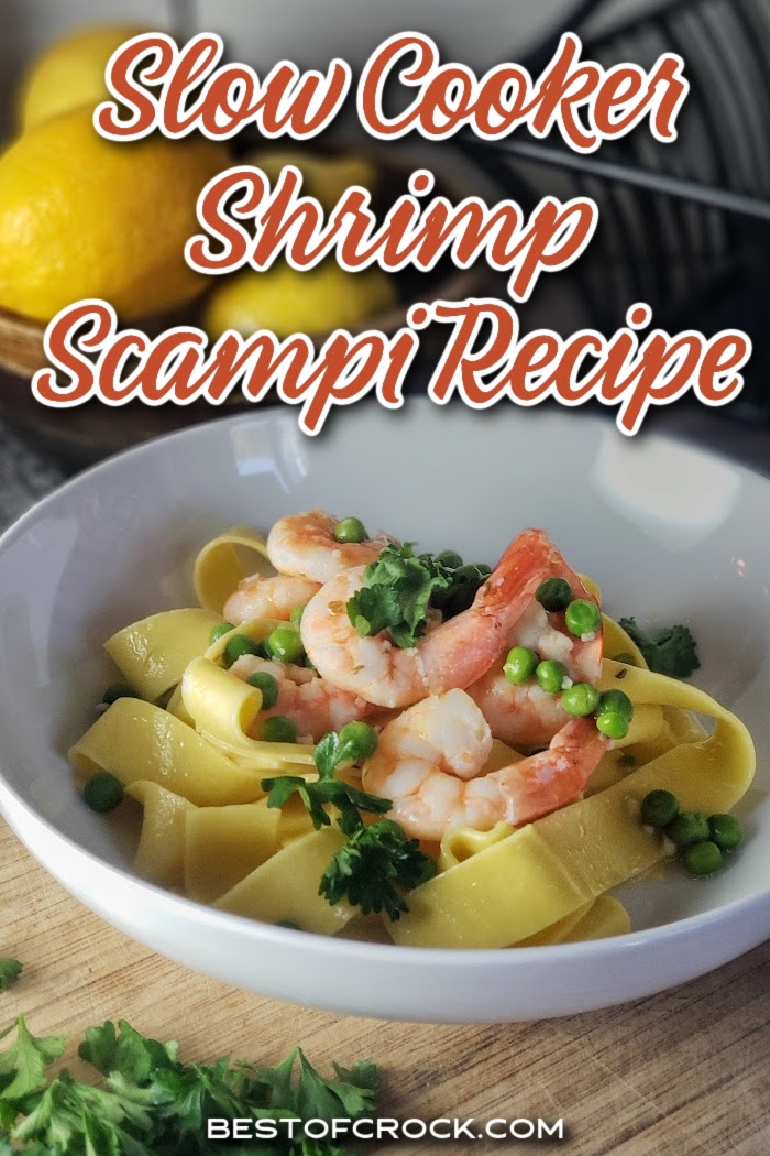 This slow cooker shrimp scampi recipe will be an immediate favorite for your family and friends. It is an easy dinner recipe for weekly meal planning! Crockpot Seafood Recipes | Crockpot Shrimp Recipes | Crockpot Pasta Recipes | Slow Cooker Pasta | Crockpot Dinner Recipes | Date Night Recipes | Easy Crockpot Recipes via @bestofcrock