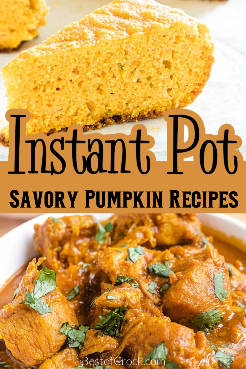 Pumpkin spice things up with some of the best savory Instant Pot pumpkin recipes for fall that everyone can enjoy. Recipes with Pumpkin | Instant Pot Recipes with Pumpkin | Instant Pot Recipes with Fruit | Savory Fruit Recipes | Savory Pumpkin Recipes | Instant Pot Halloween Party Recipes | Halloween Recipes for a Crowd | Fall Dinner Recipes | Instant Pot Fall Recipes | Fall Dinner Party Recipes via @bestofcrock