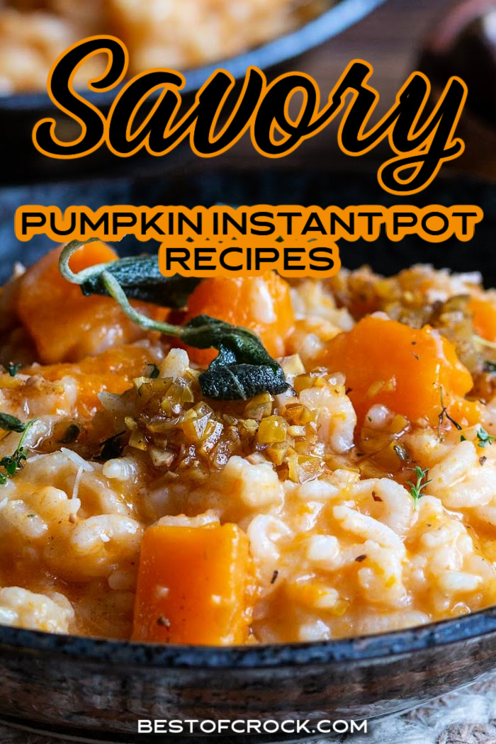 Pumpkin spice things up with some of the best savory Instant Pot pumpkin recipes for fall that everyone can enjoy. Recipes with Pumpkin | Instant Pot Recipes with Pumpkin | Instant Pot Recipes with Fruit | Savory Fruit Recipes | Savory Pumpkin Recipes | Instant Pot Halloween Party Recipes | Halloween Recipes for a Crowd | Fall Dinner Recipes | Instant Pot Fall Recipes | Fall Dinner Party Recipes via @bestofcrock