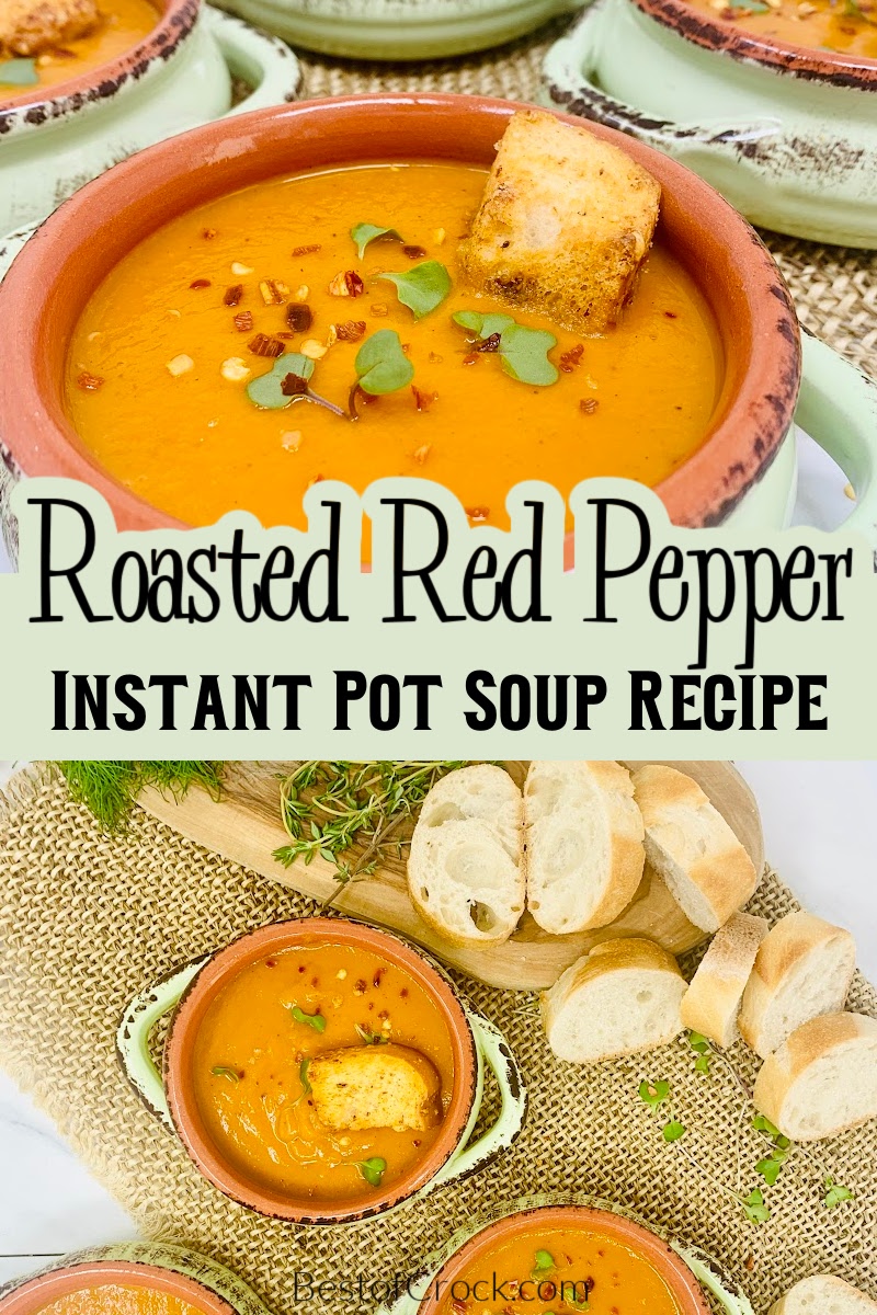 This easy Instant Pot roasted red pepper soup is a delicious Instant Pot soup recipe that everyone in the family will enjoy for dinner. Roasted Red Pepper Soup Vegan | How to Make Soup | Instant Pot Side Dish Recipe | Instant Pot Dinner Recipe | Instant Pot Lunch Recipe | Instant Pot Freezer Meal | Soup Ideas with Peppers | Instant Pot Soup Recipe | Instant Pot Recipes with Bell Peppers via @bestofcrock