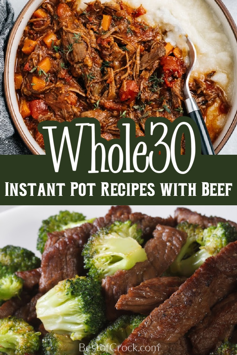 Weight loss is easier when you have healthy dinner recipes that offer variety, like Instant Pot Whole30 recipes with beef. Instant Pot Recipes Weight Loss Recipes | Healthy Instant Pot Recipes | Weight Loss Dinner Recipes | Whole30 Dinner Recipes | Whole30 Recipes with Beef | Healthy Dinner Recipes | Pressure Cooker Dinner Recipes | Whole30 Dinner Recipes Easy | Instant Pot Healthy Beef Recipes | Healthy Recipes with Beef via @bestofcrock