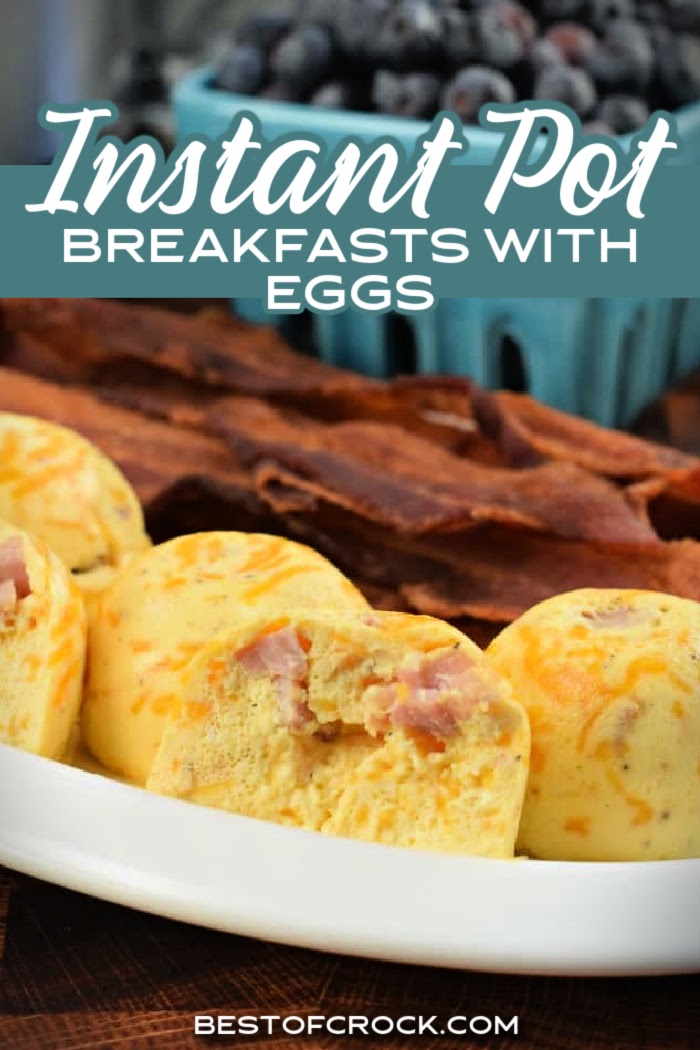 The best Instant Pot breakfast recipes with eggs can help give you the time you need to sleep in and have breakfast. Pressure Cooker Breakfast Recipes | Quick Breakfast Recipes | Egg Breakfast Recipes | Healthy Breakfast Ideas | Tips for Breakfast | Breakfast Casserole Recipes | Instant Pot Breakfast Casserole Recipes via @bestofcrock