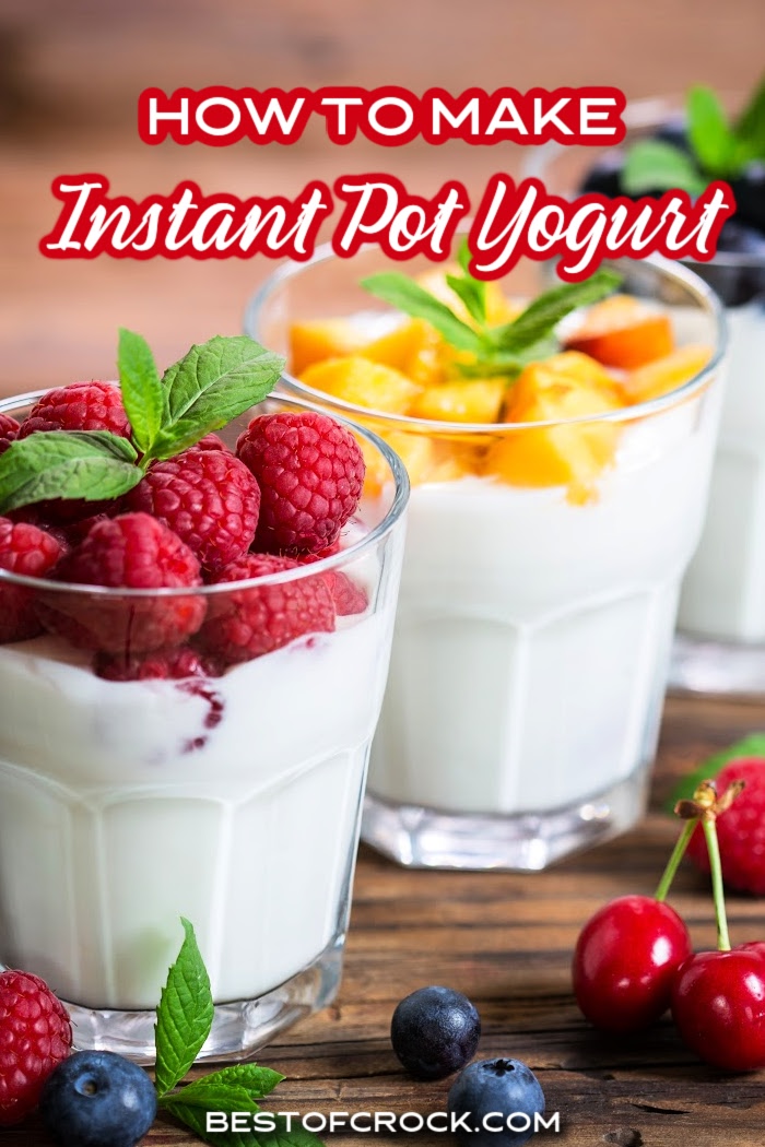 Learning how to make Instant Pot yogurt can help you save money on store-bought yogurt and allow you to make this healthy snack more often. Instant Pot Dessert Recipe | Instant Pot Snack Recipes | Healthy Instant Pot Recipes | Healthy Snack Recipes | healthy Dessert Recipes | Instant Pot Yogurt Recipe | Weight Loss Recipes | Instant Pot Weight Loss Recipes via @bestofcrock