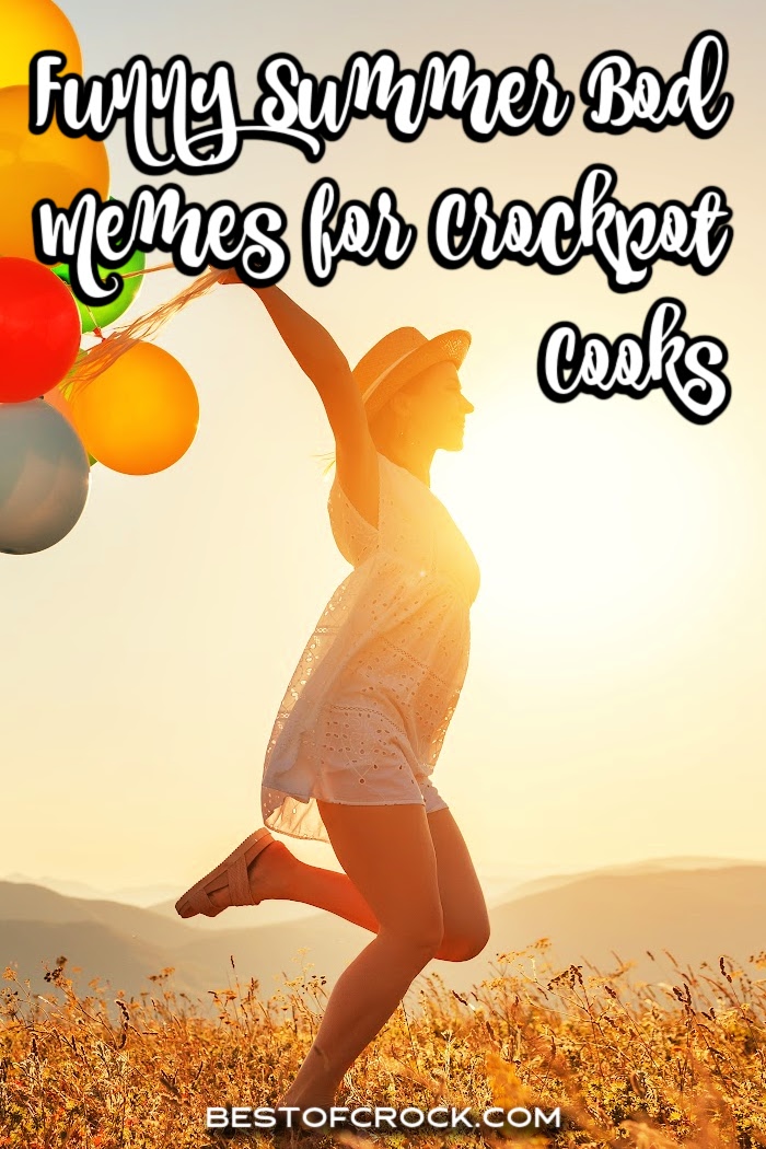 Use some funny summer-bod memes that are perfect for crockpot cooks who prefer a delicious meal over a gym membership. Summer Memes | Funny Memes for Summer | Funny Summer Memes | Funny Memes About Eating | Memes for Home Cooks | Home Chef Memes | Summer Bod Quotes via @bestofcrock