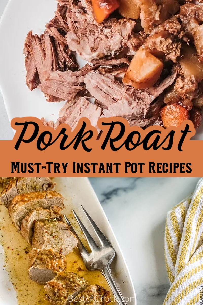 Instant Pot pork roast recipes can pack the flavor in easy dinner recipes that take very little time to put together. Pressure Cooker Pork Dinners | Pork Roast Dinner Recipes | Instant Pot Recipes with Pork | Instant Pot Recipes with Pork Loin | Pork Loin Recipes | Instant Pot Pork Dinner Recipes via @bestofcrock