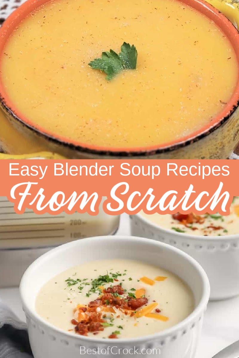 The best Instant Pot Blender soup recipes can help you discover the world of freshly made soup instead of a can of soup. Easy Soup Recipes | Soup Recipes for Canning | Canning Recipes | Blender Soup Ideas | How to Make Soup in a Blender | Blender Dinner Recipes | Blender Lunch Recipes | Simple Lunch Recipes | Simple Dinner Recipes via @bestofcrock