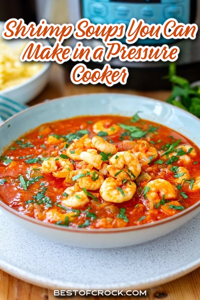 The best Instant Pot shrimp soup recipes take homemade soup recipes to a whole new, delicious level. Instant Pot Seafood Recipes | Pressure Cooker Dinner Recipes | Pressure Cooker Shrimp Recipes | Shrimp Recipes for Two | Ways to Cook Shrimp | Frozen Shrimp Ideas | Instant Pot Date Night Recipes | Instant Pot Dinner Party Recipes | Instant Pot Recipes for Two | Easy Dinner Recipes | Easy Shrimp Dinners via @bestofcrock