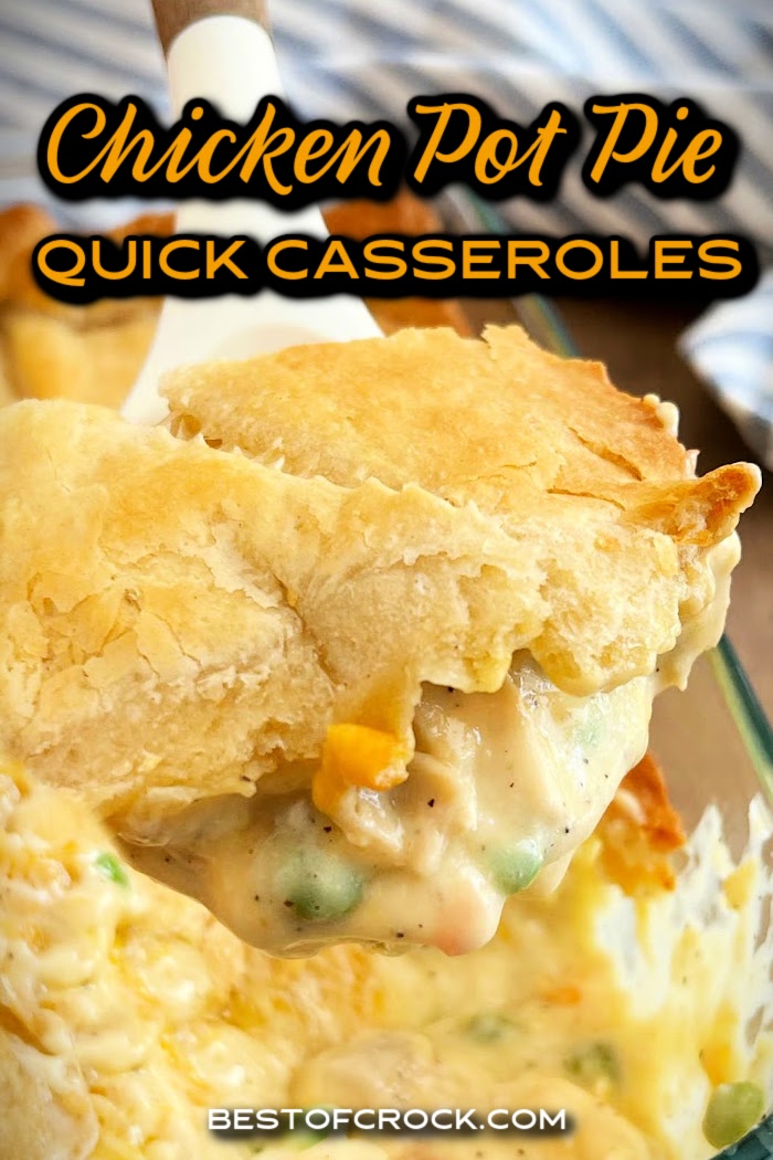 These quick chicken pot pie casserole recipes make cooking a full dinner on busy weeknights easier for everyone. Easy Casserole Recipe | Weeknight Dinner Ideas | One Dish Meal | Comfort Food Recipes | 30 Minute Dinner | Family Dinner Recipe | Chicken Casserole | Pot Pie Recipe | Busy Weeknight Meals | Easy Chicken Dinner | Comfort Food Casserole | Quick Family Meals | Homemade Pot Pie | Simple Dinner Recipes